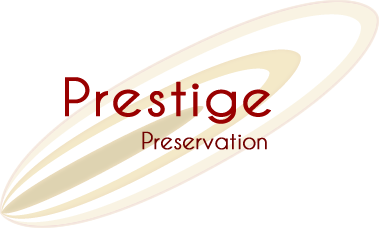  - Prestige Preservation